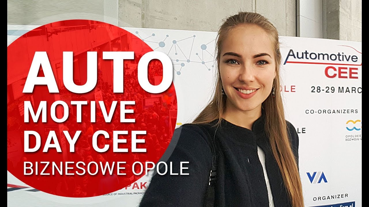 Automotive day CEE – Biznesowe Opole